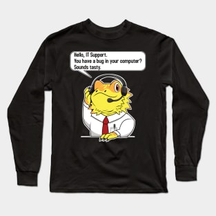 Funny IT Support Operator Nerd Geek Bearded Dragon Long Sleeve T-Shirt